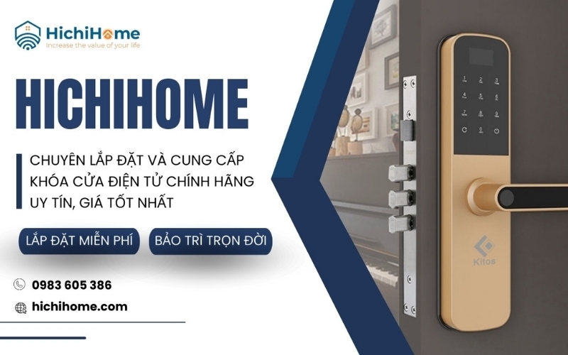 đơn vị cung cấp khóa cửa điện tử hichi home